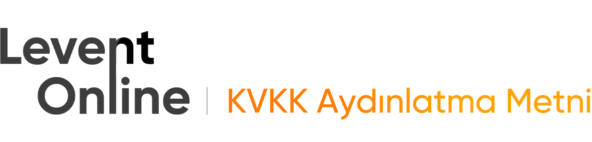 Levent Online KVKK Aydınlatma Metni